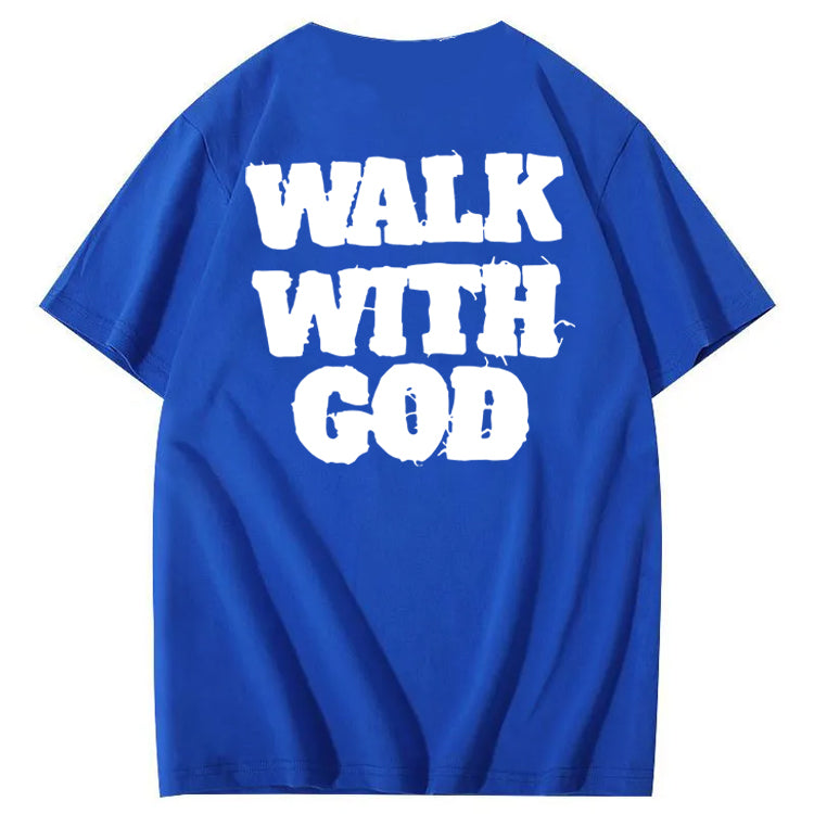 Walk With God 100% Cotton T-Shirt
