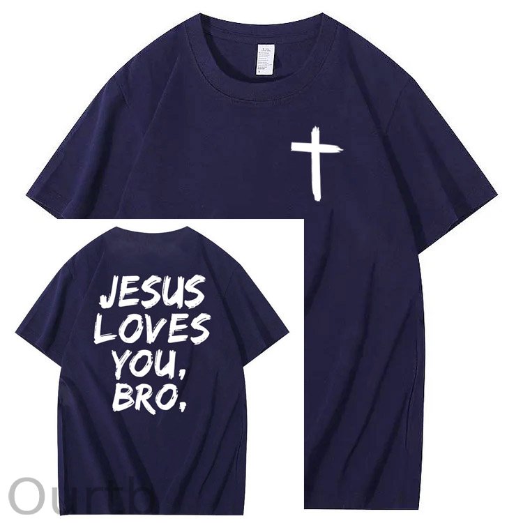 Jesus Loves You Bro Pattern  Print 100%Cotton T-Shirt