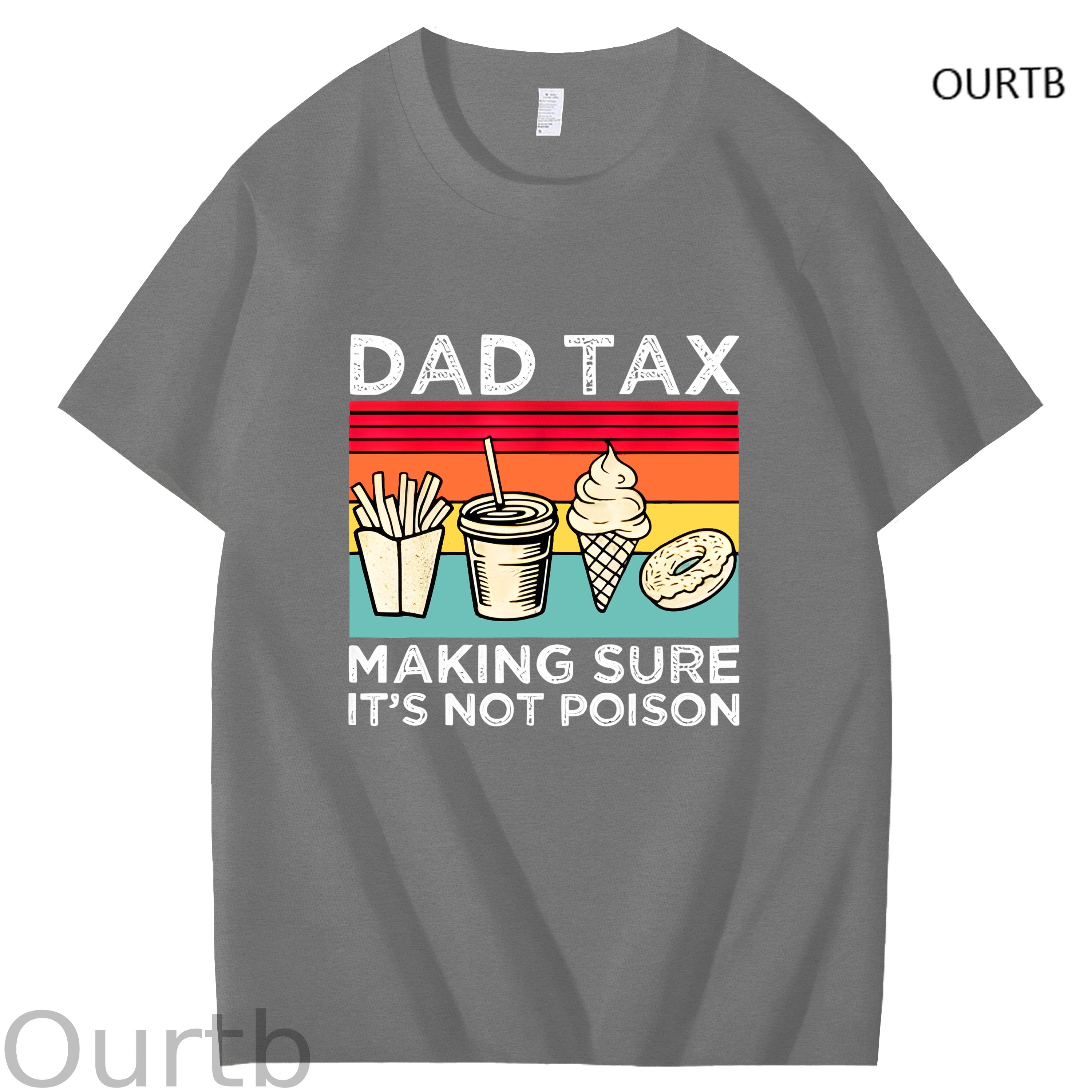 Dad Tax Making Sure It's Not Poison Funny Art Pattern Print T-Shirt