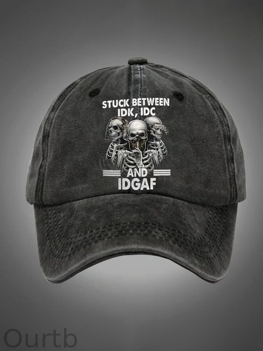 Stuck Between IDK IDC And IDGAF Pattern Washed Hats