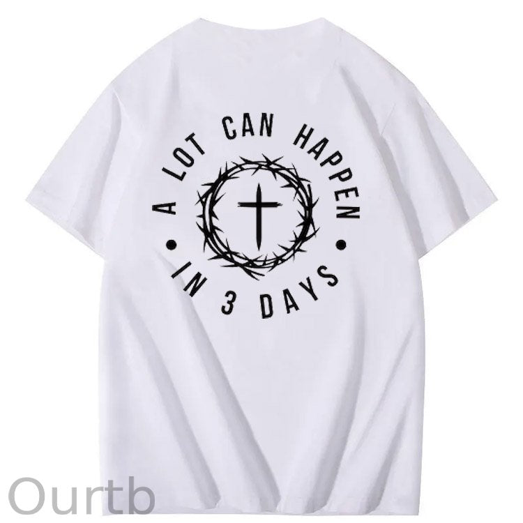 A Lot Can Happen  In 3 Days Pattern Print Crew Neck T-Shirt