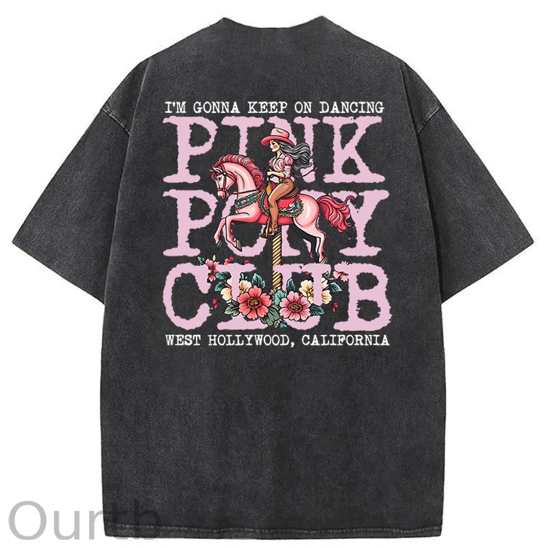I'm Gonna Keep On Dacing Washed Cotton T-Shirt