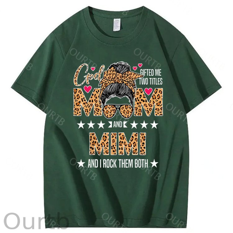 God Gifted Me Two Titles Mom And Mimi 100% Cotton T-Shirt