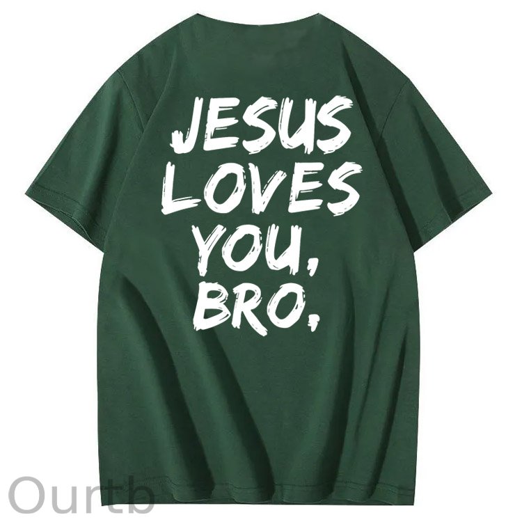 Jesus Loves You Bro Pattern  Print 100%Cotton T-Shirt