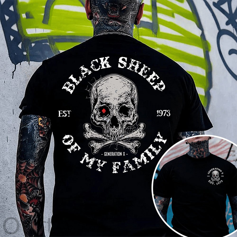 Generation X 2 Side T-shirt, Black Sheep Of My Family Shirt, Unisex Hoodie, Custom Year Of Birth Sweatshirt