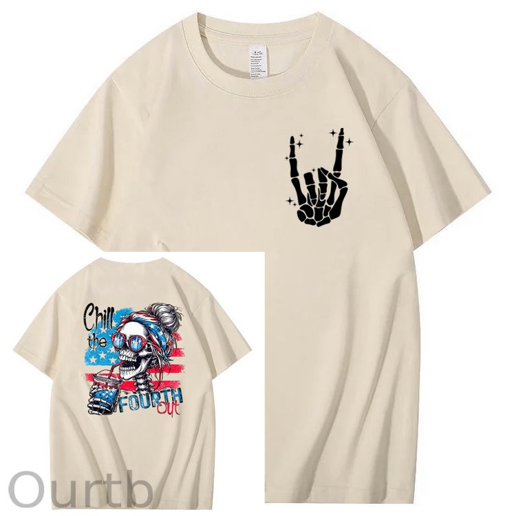 Chill The Fourth Out T-Shirt