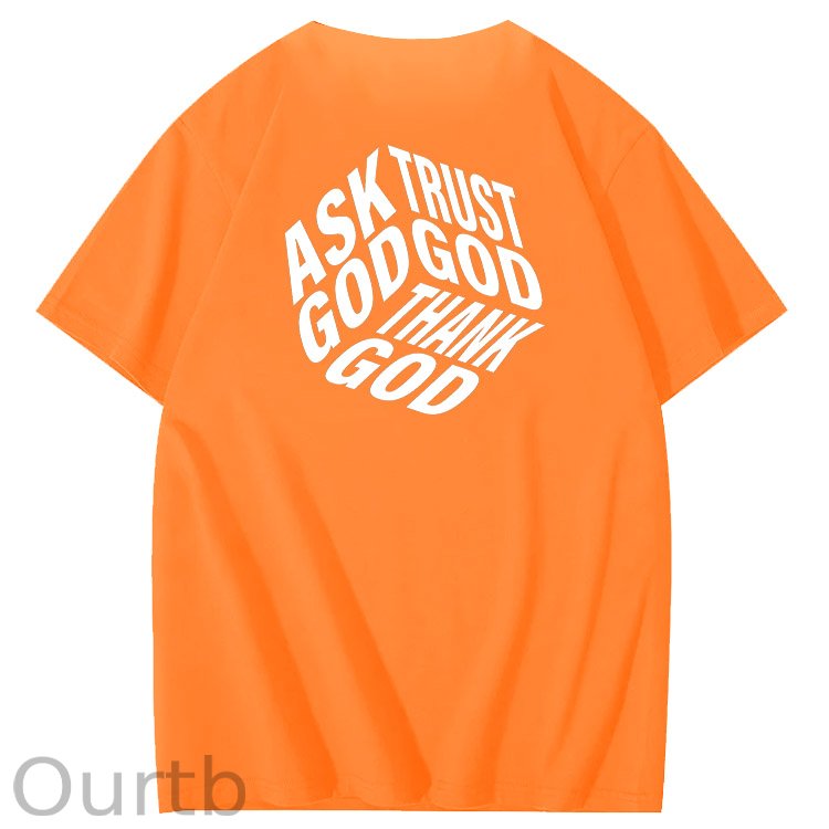 Ask God Trust God Thank God 3D Pattern  Print 100%Cotton T-Shirt