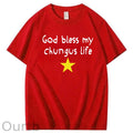 God Bless My Chungus Life 100% Cotton T-Shirt