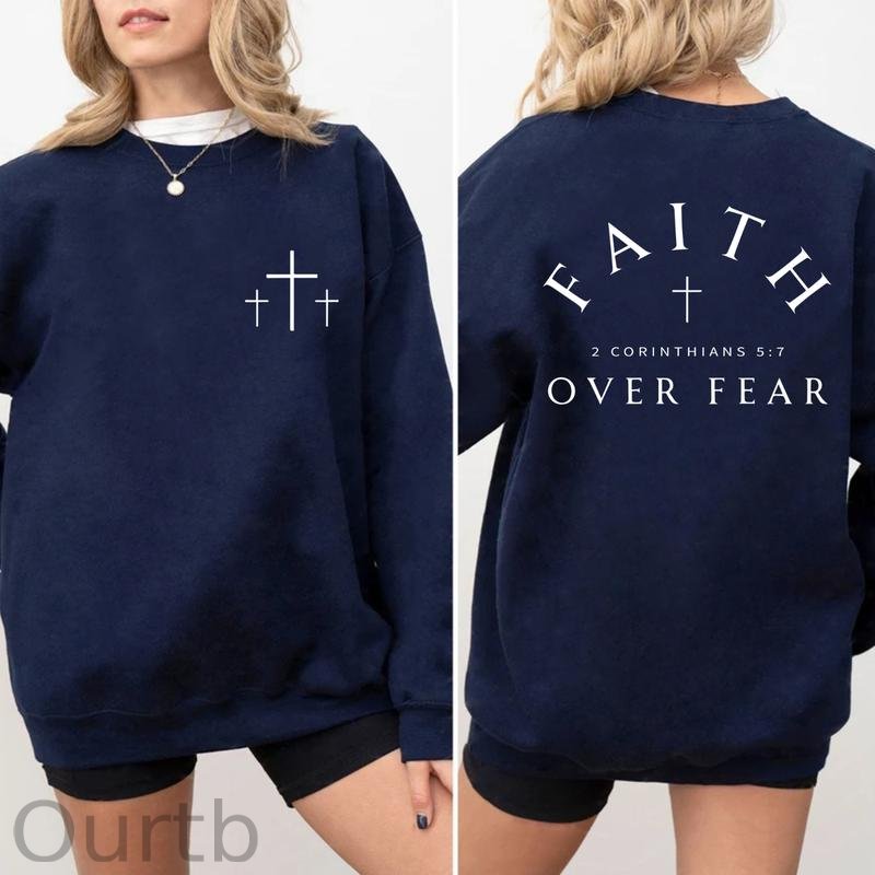 Faith Over Fear 100% Cotton Fleece Sweatshirt