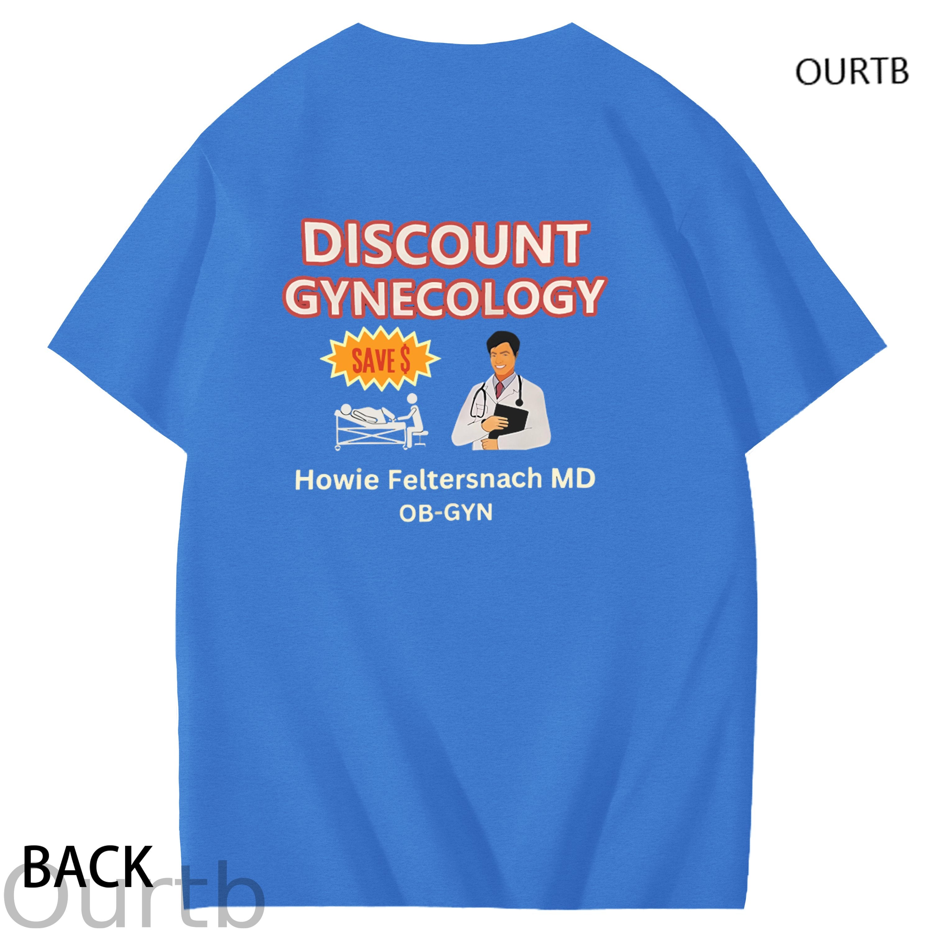 Discount Gynecology Howie Feltersnach MD OB-GYN Art Pattern Print T-Shirt