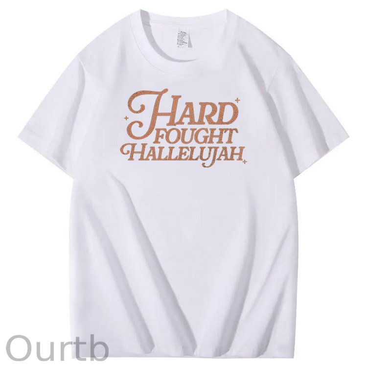 Hard Fought Hallelujah Print Crew Neck T-Shirt