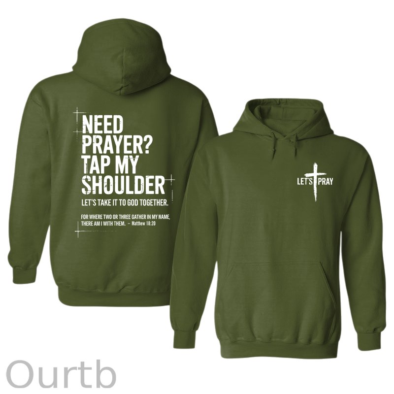 Need Prayer Cotton Hooded Sweatshirt