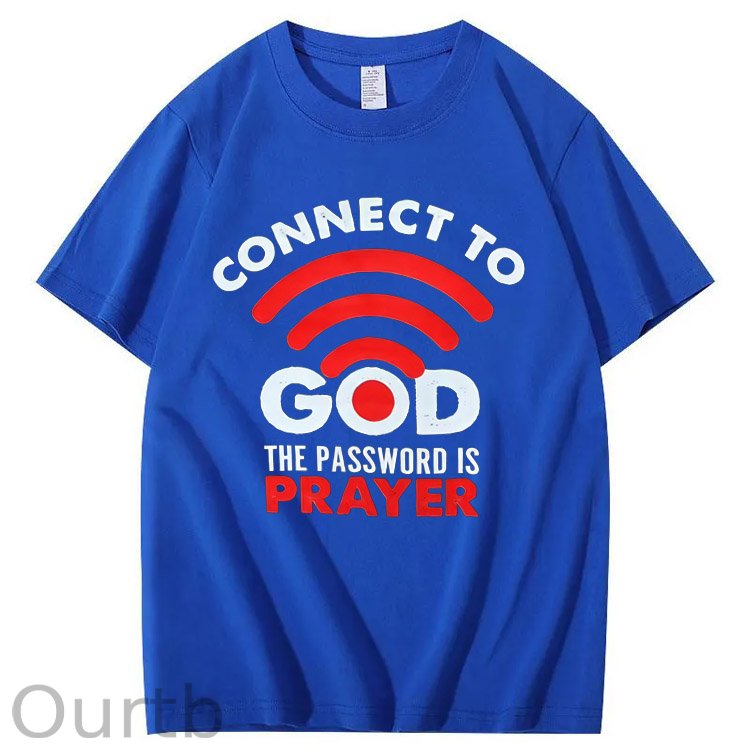 Connet To God Pattern The Password Is Prayer Print 100%Cotton T-Shirt
