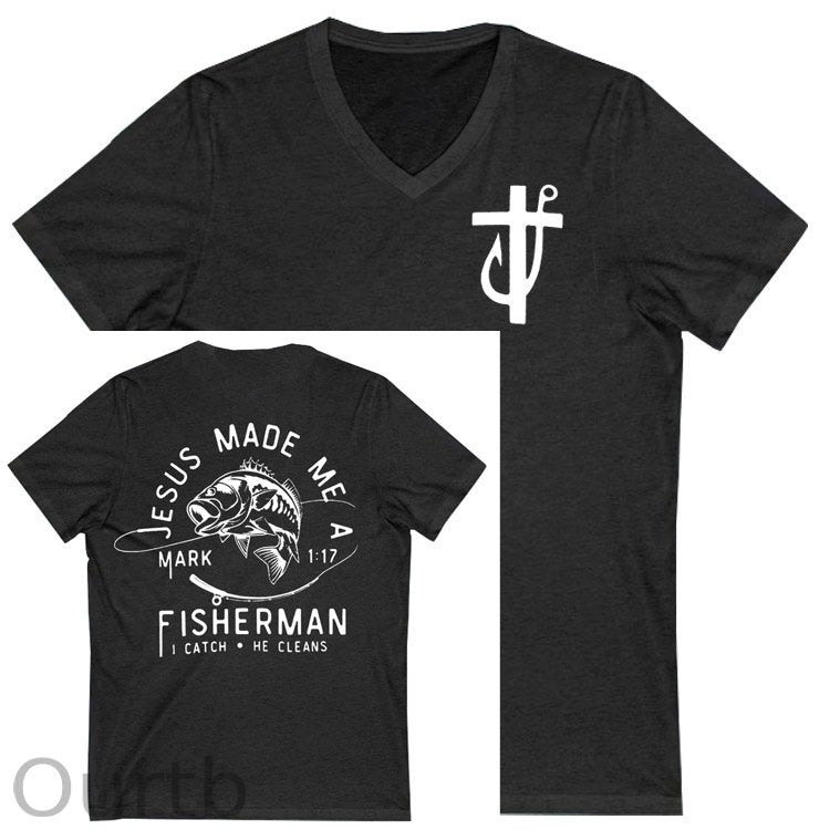 Jesus Made Me A Fisherman Pattern Print 100%Cotton V Neck T-Shirt