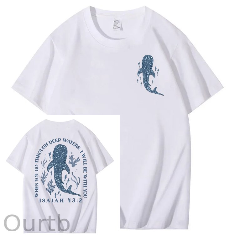 Whale Shark When You Go Through Deep Waters I Will Be With You Isaiah 43:2 100% Cotton T-Shirt