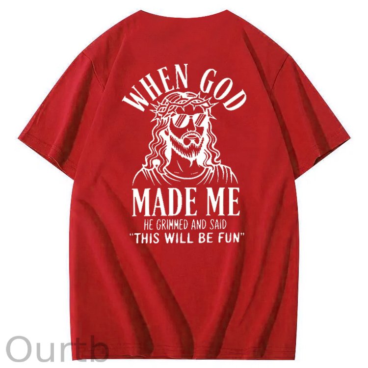 When God Made Me He Grinned And Said This'll Be Fun Jesus Pattern  Print 100%Cotton T-Shirt