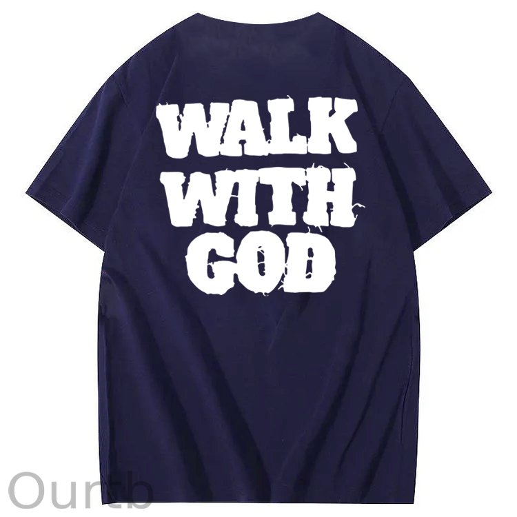 Walk With God 100% Cotton T-Shirt
