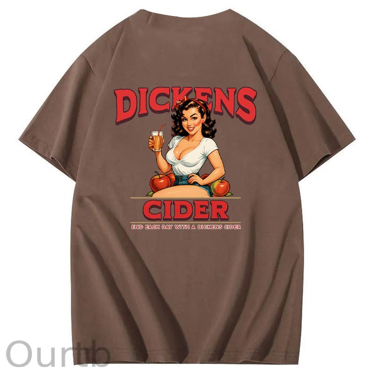 End Each Day With A  Dicknes Cider Pattern Print 100%Cotton T-Shirt