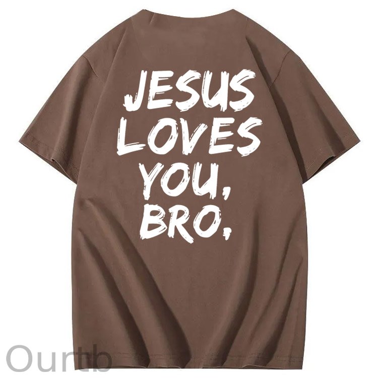 Jesus Loves You Bro Pattern  Print 100%Cotton T-Shirt