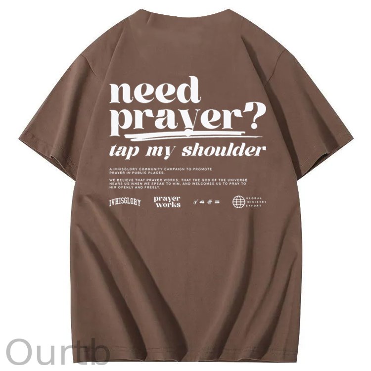 Prayer Works Campaign T-Shirt