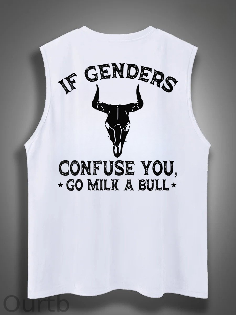 If Genders Confuse You Go Milk A Bull Print Cotton Sleeveless Tank Tops