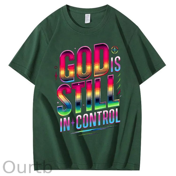 God Still In Control   Pattern100% Cotton T-Shirt