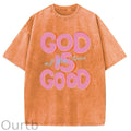 God Is Good All The Time Pattern  Washed Distressed Crew Neck 100% Cototon T-Shirt