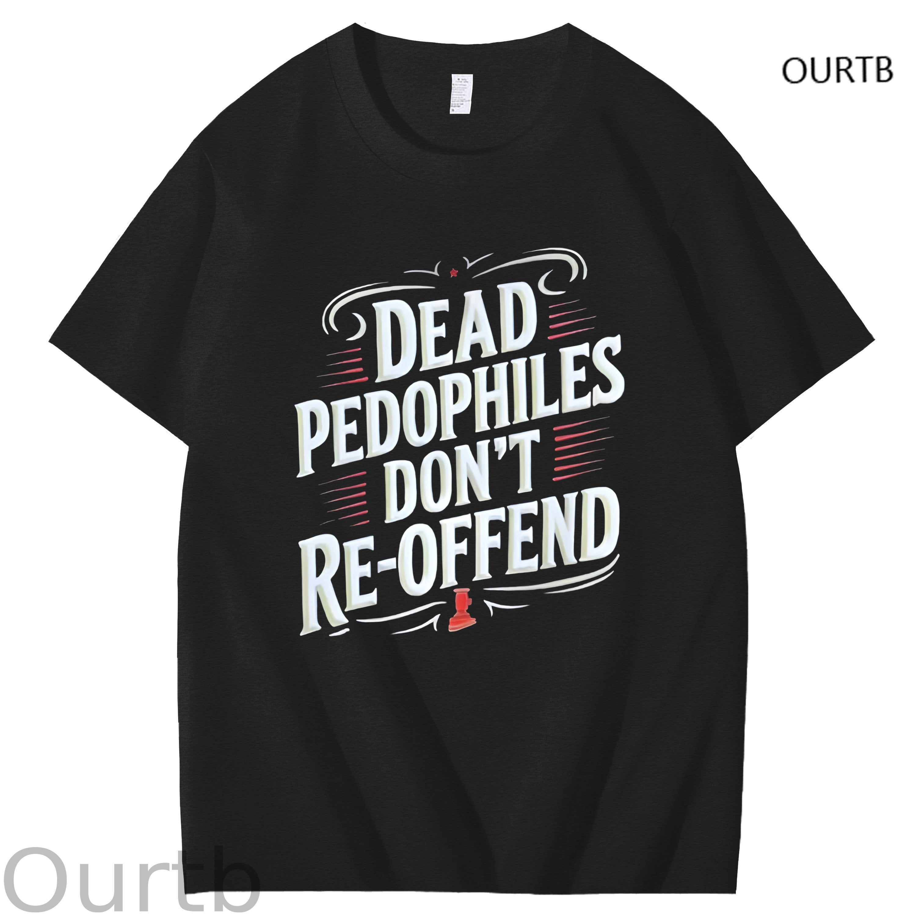 Dead Pedophiles Don't Re-offend Art Pattern Print T-Shirt