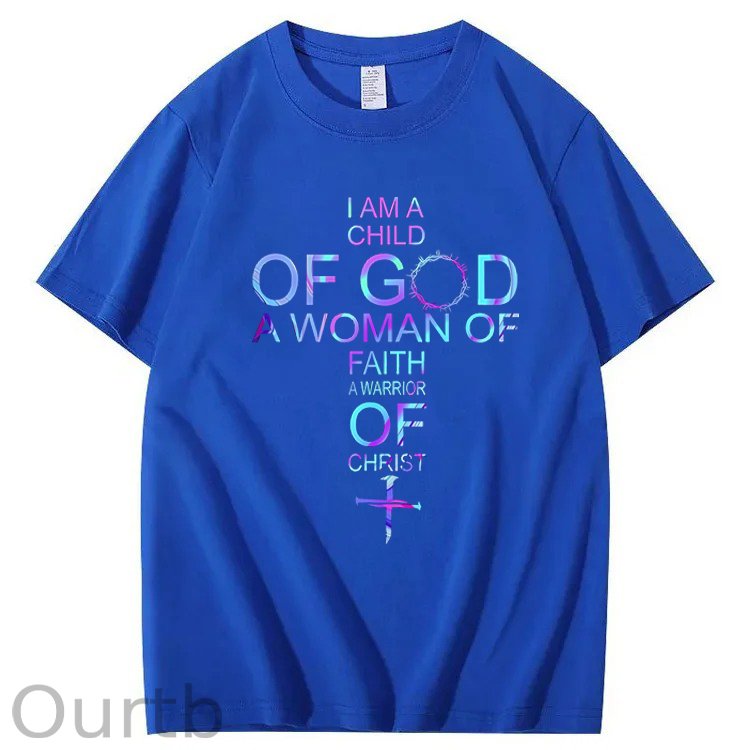 I Am a of God, A Woman of Faith, A Warrior of Christ 100% Cotton T-Shirt