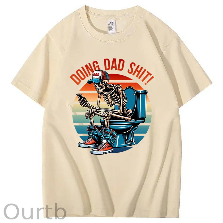 Doing Dad Shit T-Shirt