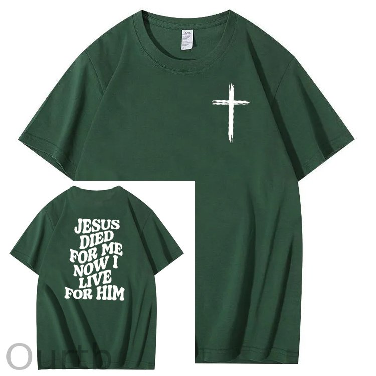 Jesus Died For Me Now I Live For Him Pattern Crew Neck T-Shirt