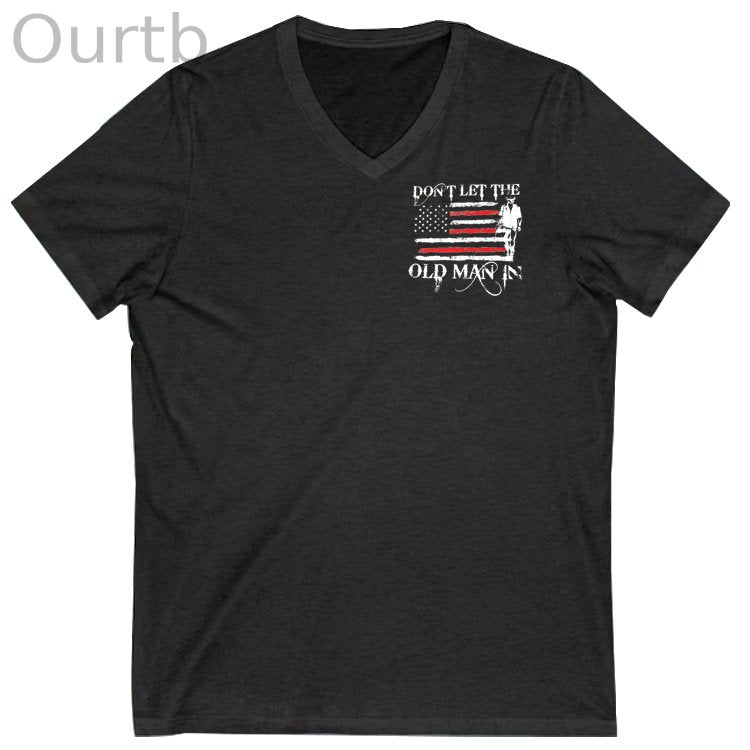 Don't Let The Old Man In Pattern Print 100%Cotton V Neck T-Shirt