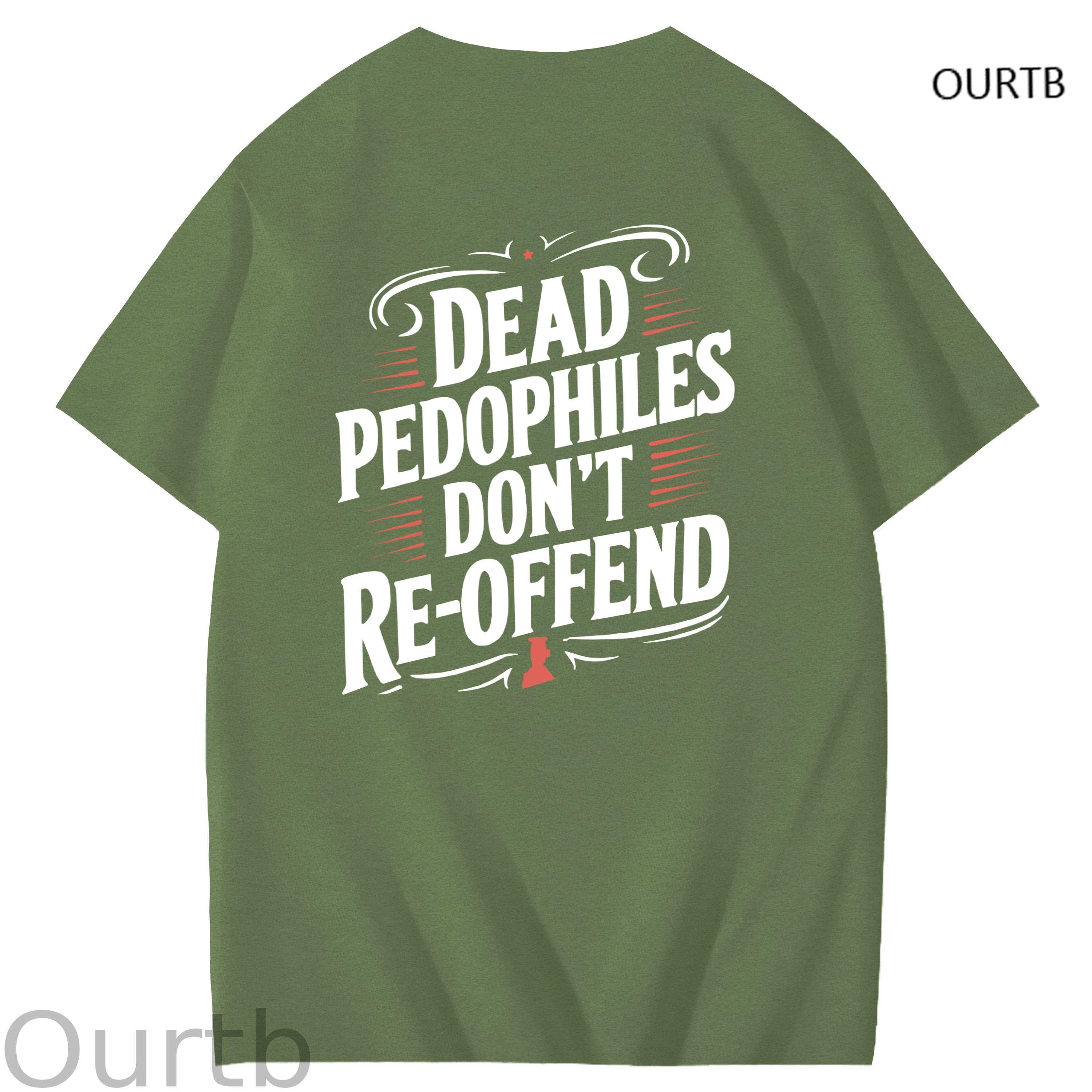 Dead Pedophiles Don't Re-Offend Art Pattern Print T-Shirt
