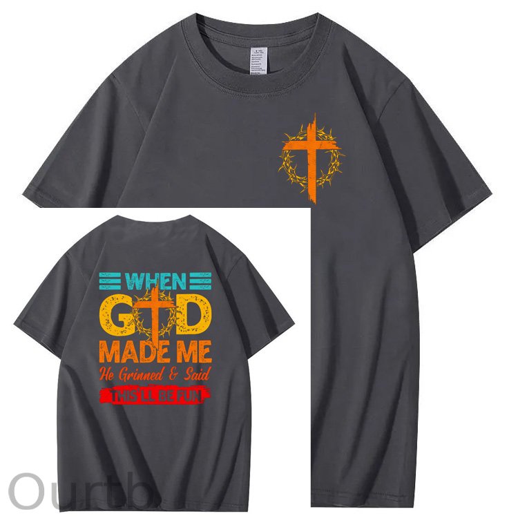 When God Made Me He Grinned  And Said This'll Be Fun Funny Pattern  Print 100%Cotton T-Shirt