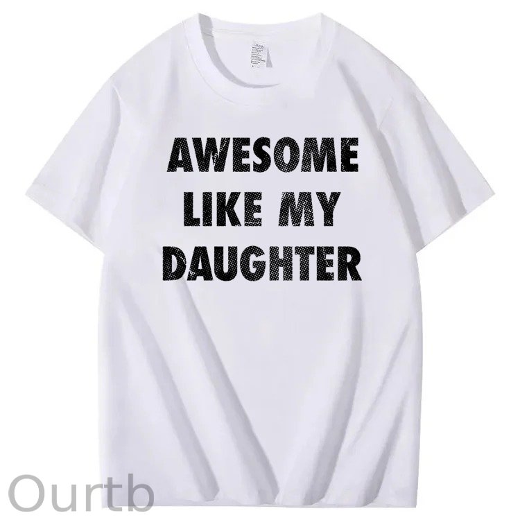 Mens Awesome Like My Daughter Shirt