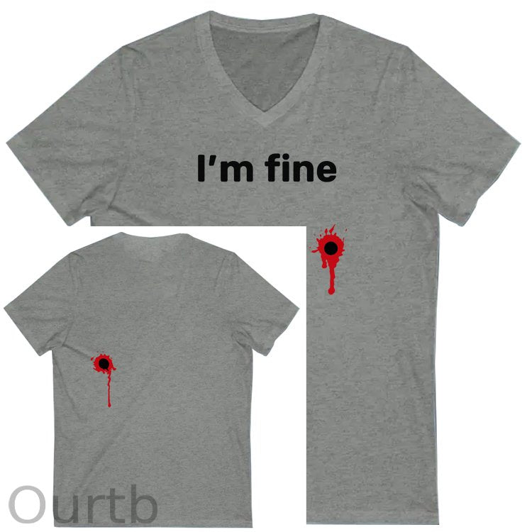 I'm Fine Pattern Print 100%Cotton V Neck T-Shirt