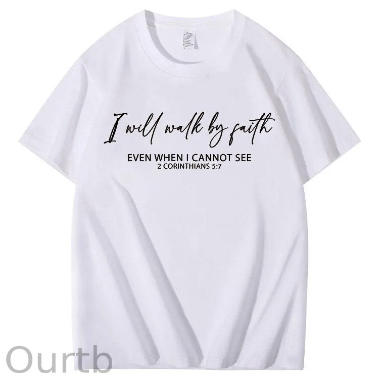 I Will Walk By Faith Print Crew Neck T-Shirt