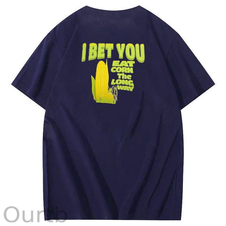 I Bet You  Eat Corn The Long Way  Pattern Print Crew Neck T-Shirt