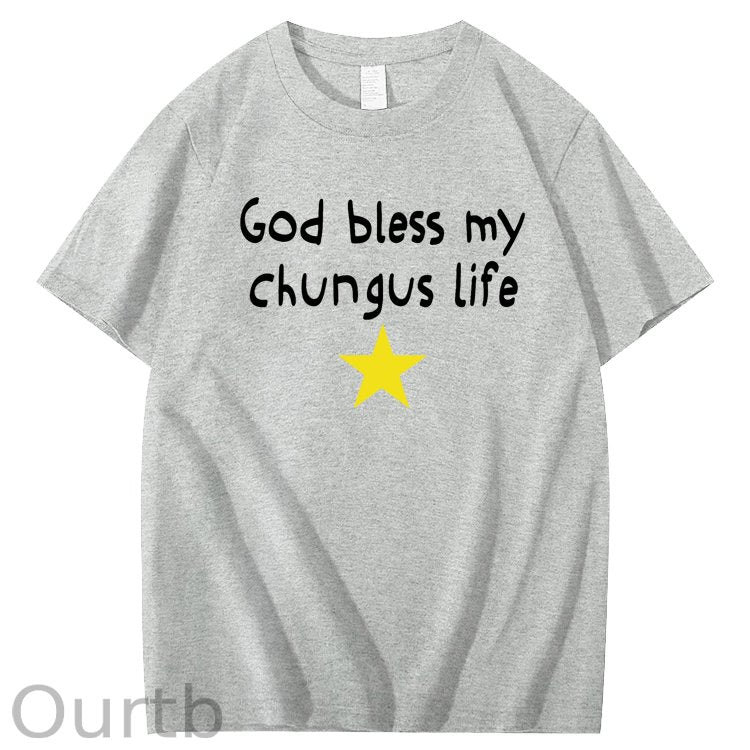 God Bless My Chungus Life 100% Cotton T-Shirt