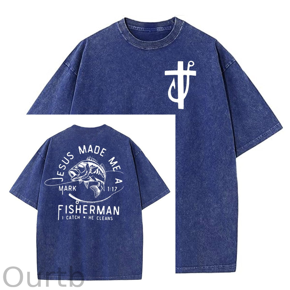 Jesus Made Me A Fisherman Pattern Washing And Aging Process Crew Neck T-Shirt