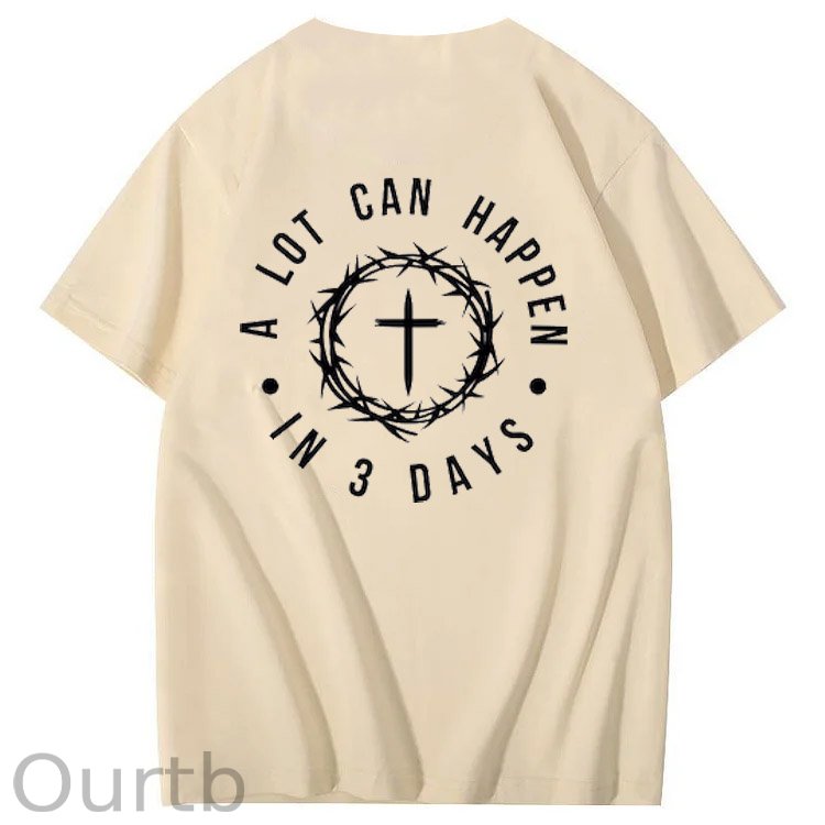 A Lot Can Happen  In 3 Days Pattern Print Crew Neck T-Shirt