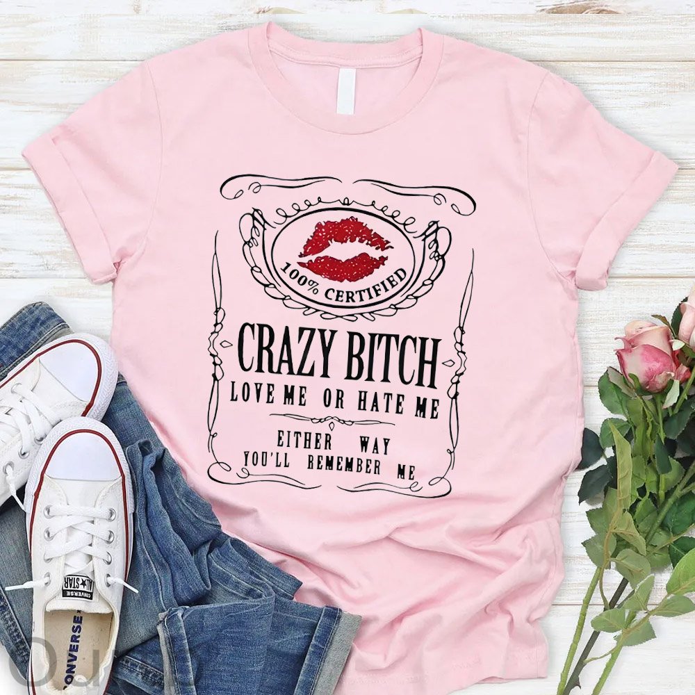 Crazy Bitches  Pattern Round-Neck T-Shirt