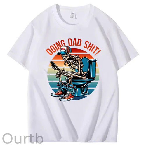 Doing Dad Shit T-Shirt