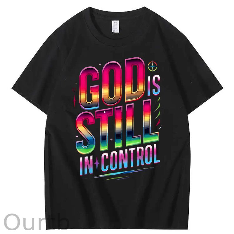 God Still In Control   Pattern100% Cotton T-Shirt