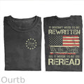 It Doesn't To Be Rewritten It Needs To Be Reread T-Shirt