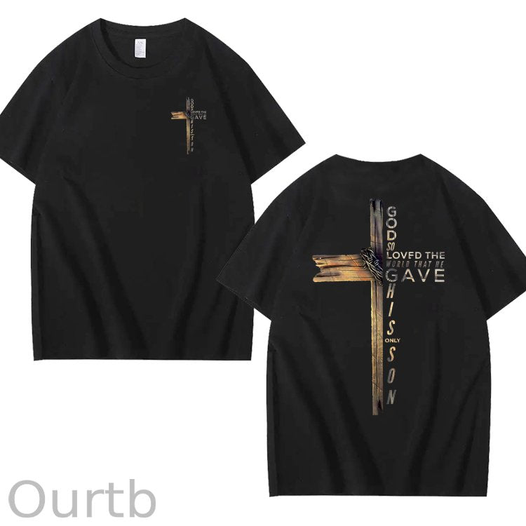 God So Loved The World That He Gave His Only Son 100% Cotton T-Shirt
