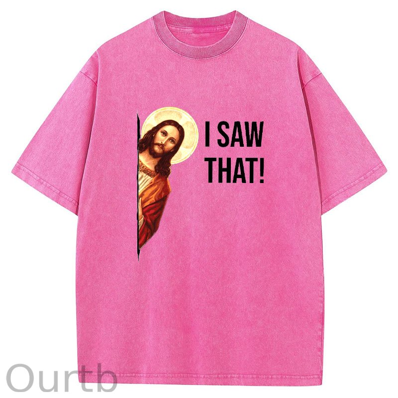 Jesus Meme I Saw That Washed T-Shirt