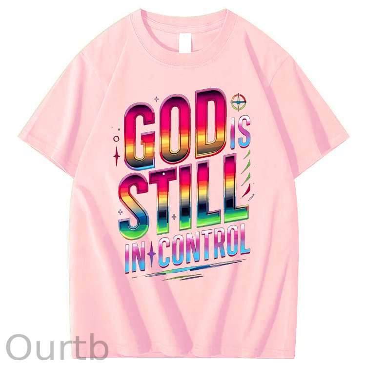 God Still In Control   Pattern100% Cotton T-Shirt