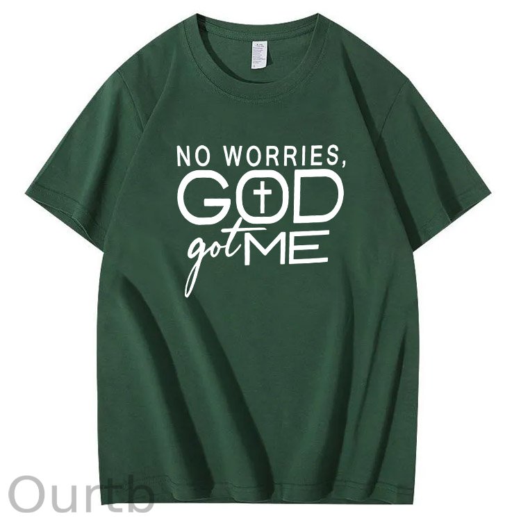 No Worries God Got Me Pattern  Print 100%Cotton T-Shirt