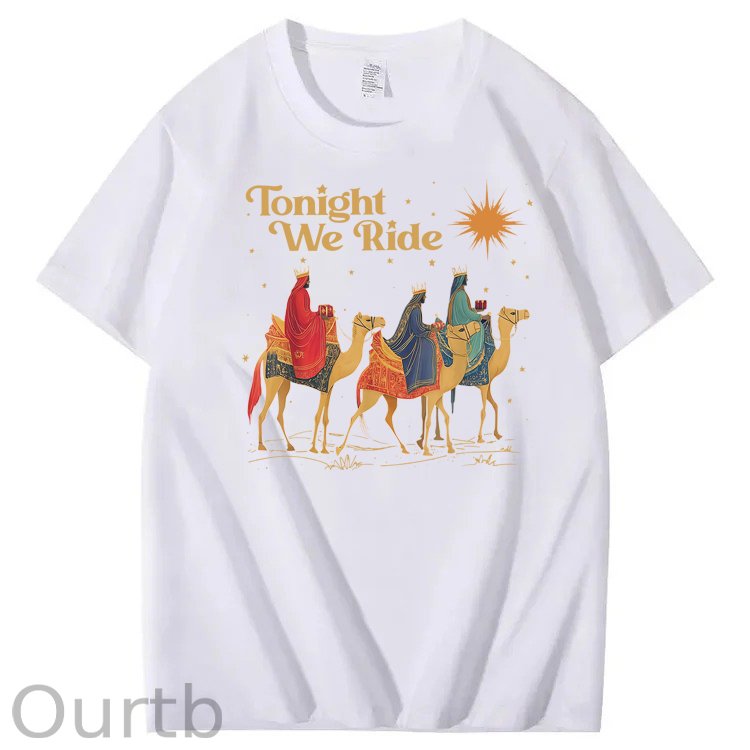 Tonight We Ride 100% Cotton T-Shirt